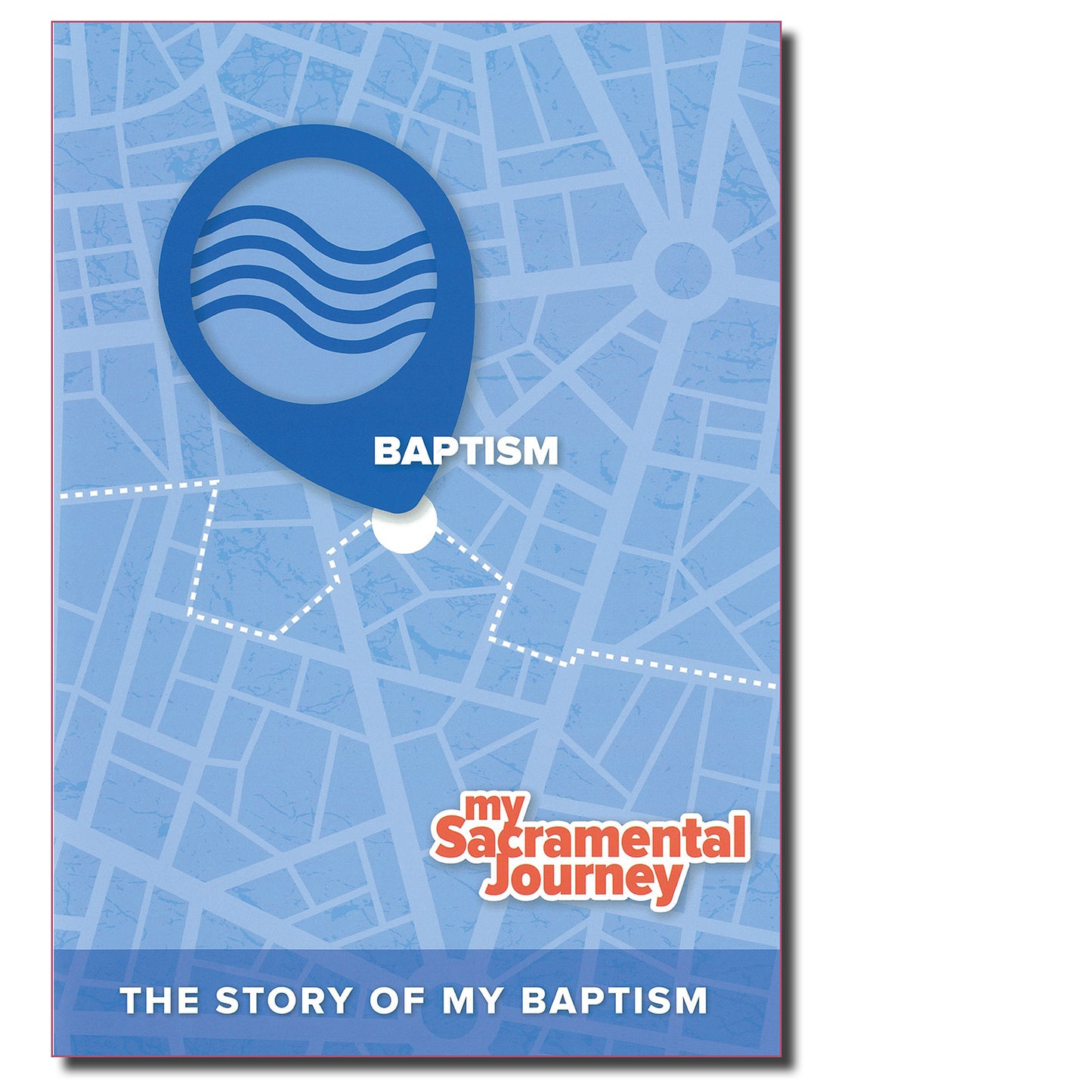My Baptism: The Story of My Baptism
