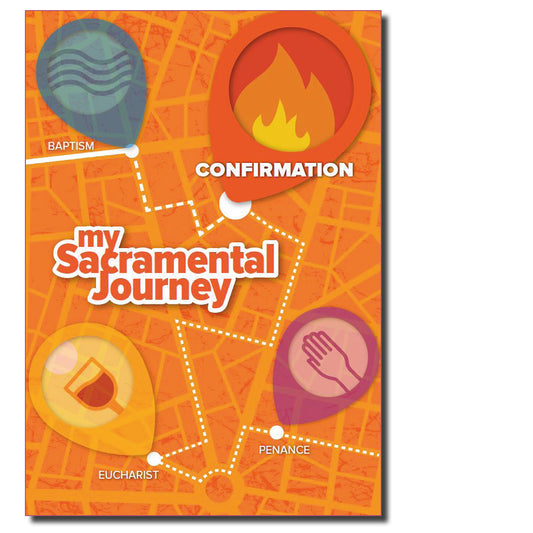 my Sacramental Journey:  Confirmation