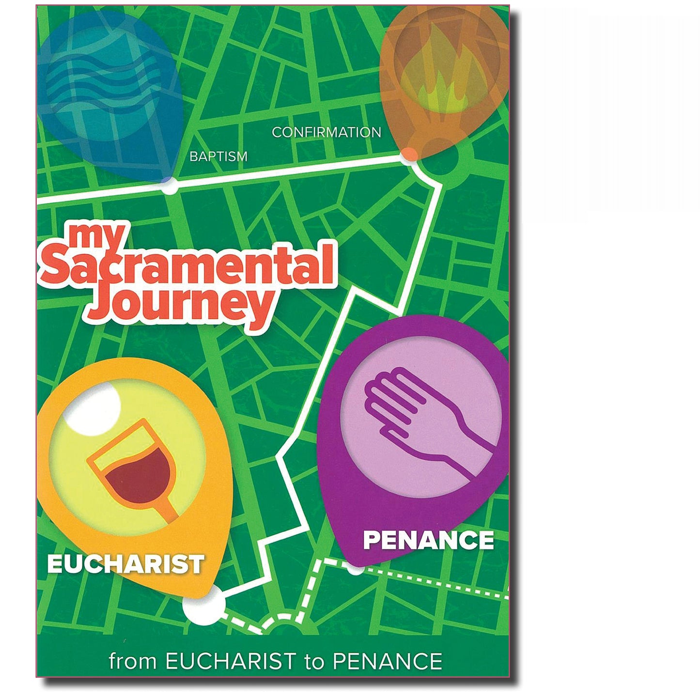 * Free with purchase of Eucharist* my Sacramental Journey: from Eucharist to Penance